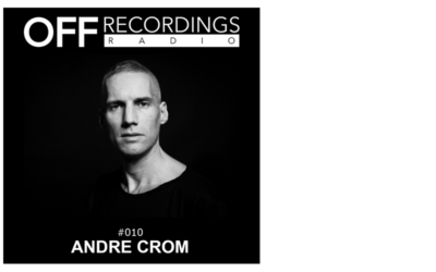 Radio 010 with Andre Crom