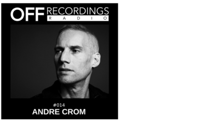 Radio 014 with Andre Crom