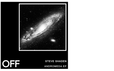 Steve Shaden – Andromeda EP