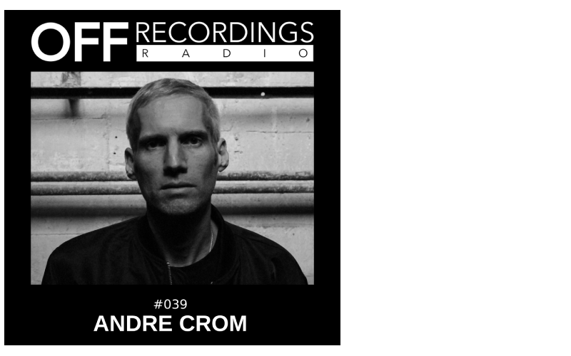 Radio 039 with Andre Crom