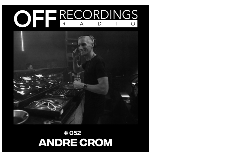 Radio 052 with Andre Crom