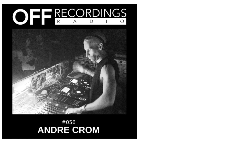 Radio 056 with Andre Crom