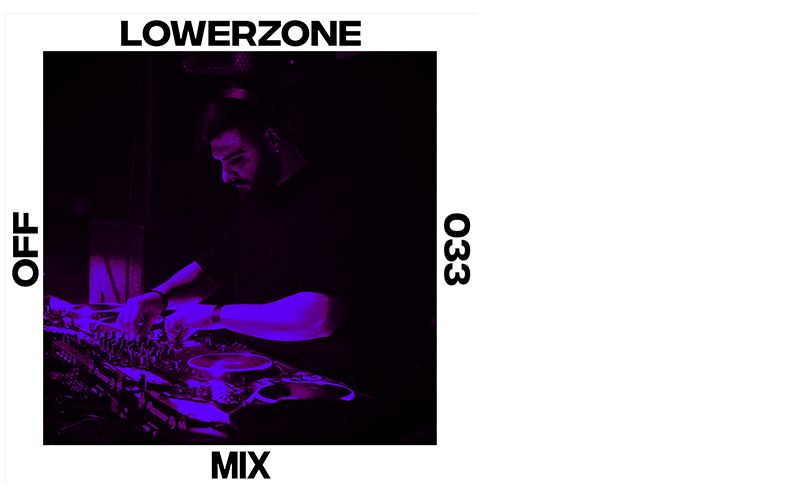 Mix #33 by Lowerzone