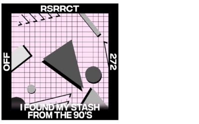 RSRRCT – I Found My Stash In The 90’s