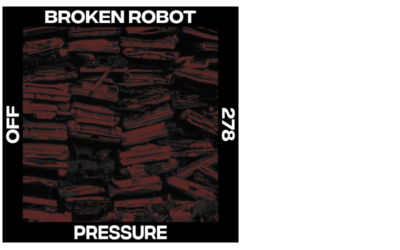 Broken Robot – Pressure