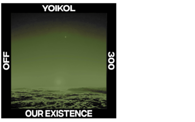 Yoikol – Our Existence