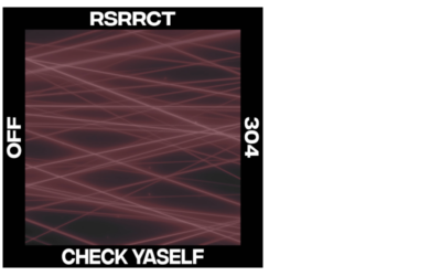 RSRRCT – Check Yaself