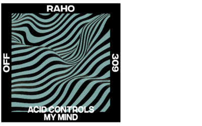 Raho – Acid Controls My Mind